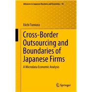Cross-border Outsourcing and Boundaries of Japanese Firms