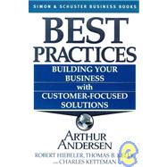 Best Practices: Building Your Business With Customer-Focused Solutions