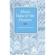 Music Value and the Passions