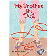My Brother the Dog