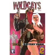 Wildcats VOL 04: Battery Park