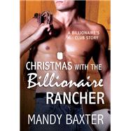Christmas With the Billionaire Rancher