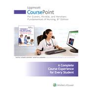 Lippincott CoursePoint for Craven, Hirnle, and Henshaw: Fundamentals of Nursing
