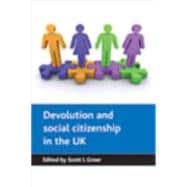 Devolution and Social Citizenship in the UK