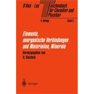 Taschenbuch fur Chemiker und Physiker : Band 3: Elemente, anorganische Verbindungen und Materialien, Minerale