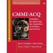 CMMI-ACQ Guidelines for Improving the Acquisition of Products and Services