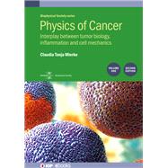 Physics of Cancer: Second edition, volume 1