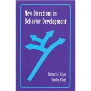 New Directions in Behavior Development