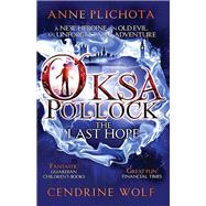 Oksa Pollock: the Last Hope