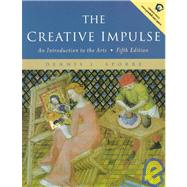The Creative Impulse: An Introduction to the Arts