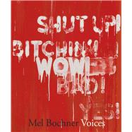 Mel Bochner Voices