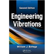 Engineering Vibrations, Second Edition