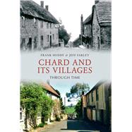 Chard and Its Villages Through Time