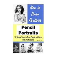 How to Draw Realistic Pencil Portraits