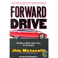Forward Drive : The Race to Build 