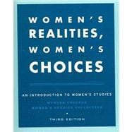 Women's Realities, Women's Choices An Introduction to Women's Studies