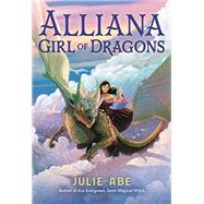Alliana, Girl of Dragons