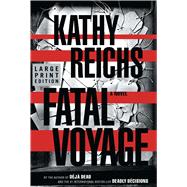 Fatal Voyage A Novel
