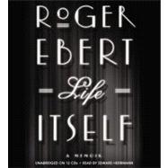 Life Itself A Memoir