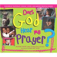 Does God Hear My Prayer?
