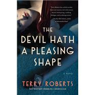 The Devil Hath a Pleasing Shape