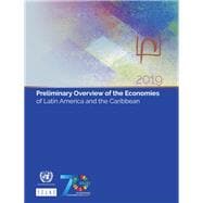 Preliminary Overview of the Economies of Latin America and the Caribbean 2019