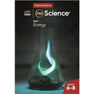 2022 Into Science Unit 1: Energy Student Activity Workbook Grades 6-8 Physical Science
