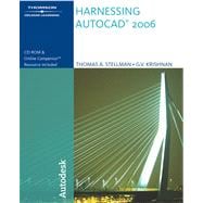 Harnessing AutoCAD 2006,9781418020354