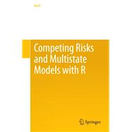 Competing Risks and Multistate Models with R