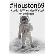 Houston69 - Apollo 11