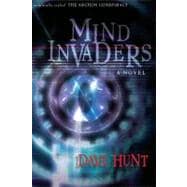 Mind Invaders: The Archon Conspiracy