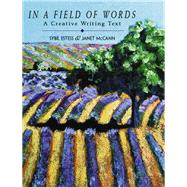 In a Field of Words : A Creative Writing Text