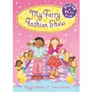 My Fairy Fashion Show
