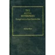 The Alpha Enterprise: Evangelism in a Post-Christian Era