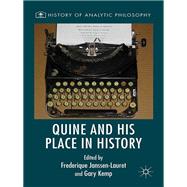 Quine and His Place in History