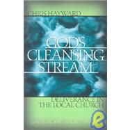 God's Cleansing Stream: Deliverance in the Local Church