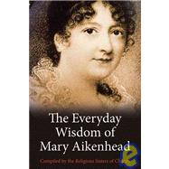 The Everyday Wisdom of Mary Aikenhead