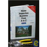 Home Inspection Business from A to Z
