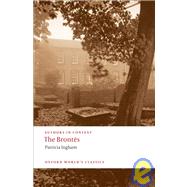 The Brontës (Authors in Context)