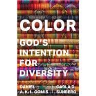Color: God's Intention for Diversity
