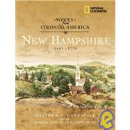 Voices from Colonial America: New Hampshire 1603-1776