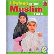 I Belong to the Muslim Faith