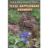 Texas Rattlesnake Roundups