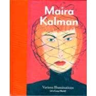 Maira Kalman Various Illuminations (Of a Crazy World)