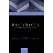 Time and Memory Issues in Philosophy and Psychology