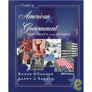 Essentials of American Government: Continuity and Change : 2000 Edition