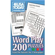 USA TODAY Word Play 200 Puzzles from The Nation's No. 1 Newspaper