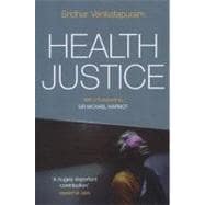 Health Justice An Argument from the Capabilities Approach