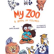 My Zoo A Book of Feelings