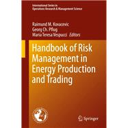 Handbook of Risk Management in Energy Production and Trading